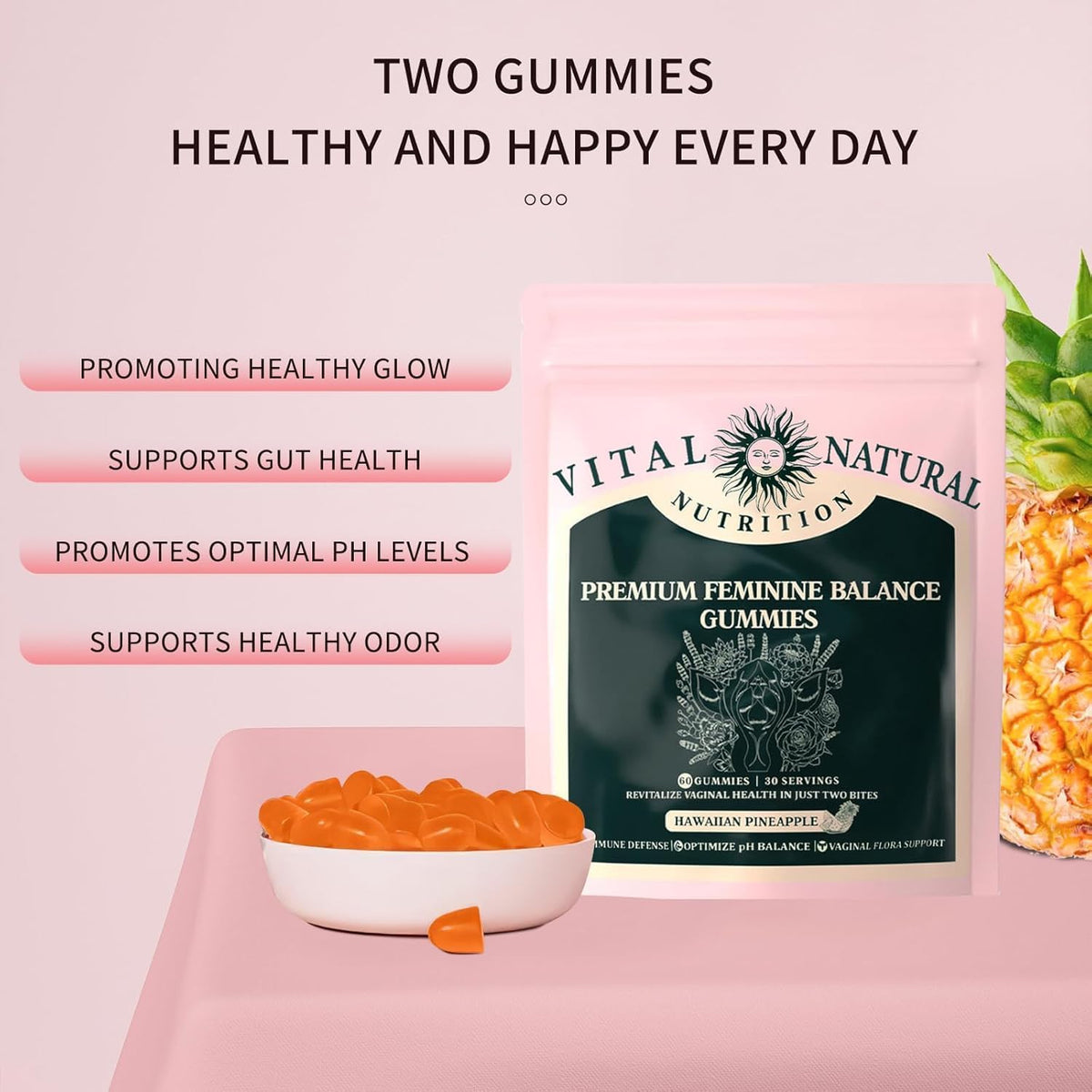 Premium Feminine Balance Gummies,Improve Immune,Promotion of Women's Health,Vegan,Hawaiian Pineapple Flavor Supports Vitality & Gut Health-60 Gummies-30 Servings