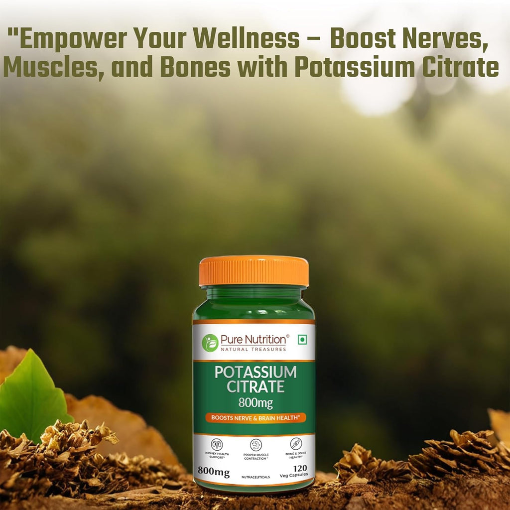 Pure Nutrition Potassium Citrate 800mg - 120 Veg Capsules | Promotes Nerve, Muscle, Joint & Bone Health | Supports Kidney Function & pH Balance | Boosts Electrolyte Levels for Hydration & Overall Wellness | 100% Vegetarian Supplement