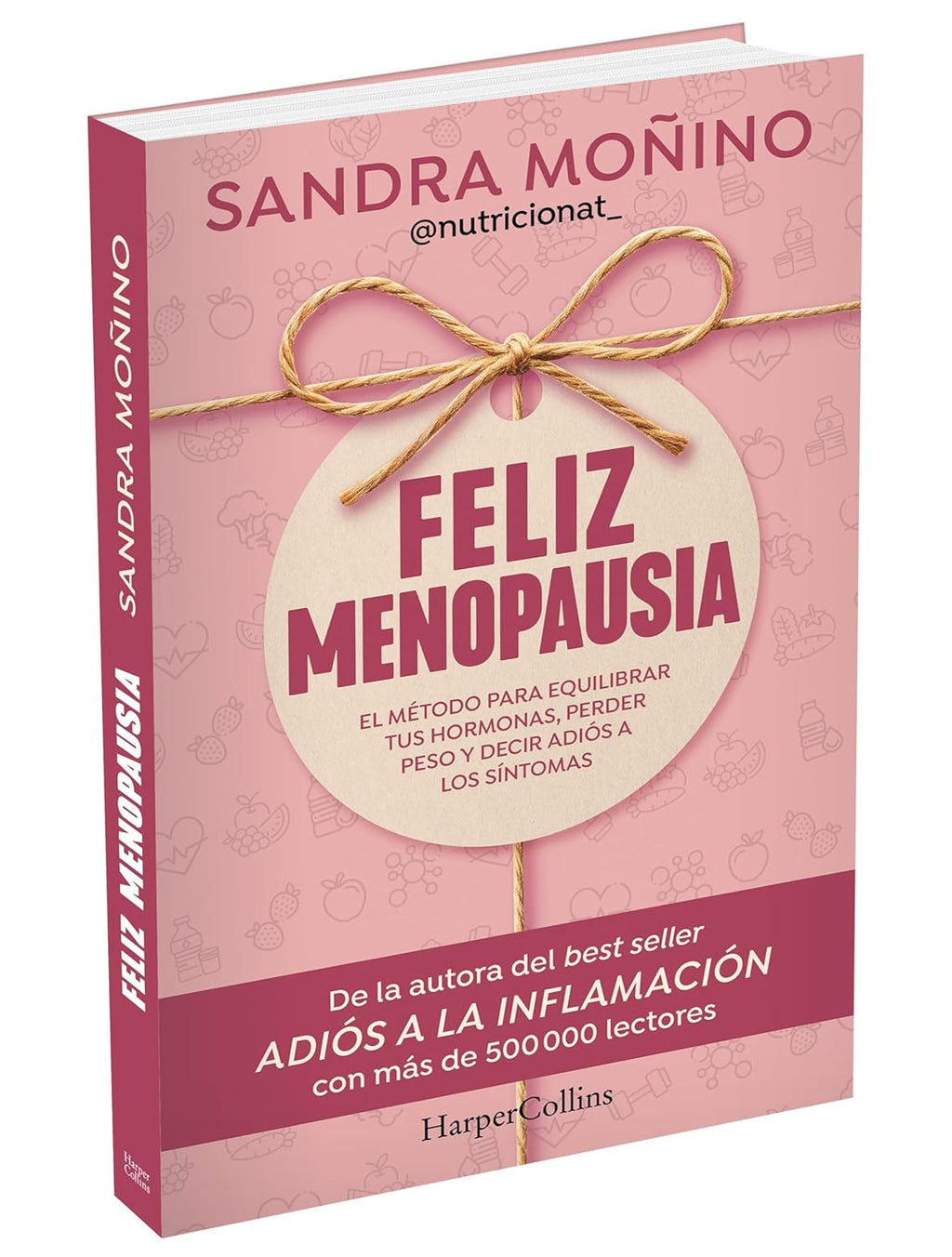 Happy Menopause: A Method to Balance Hormones, Lose Weight and Ease Symptoms