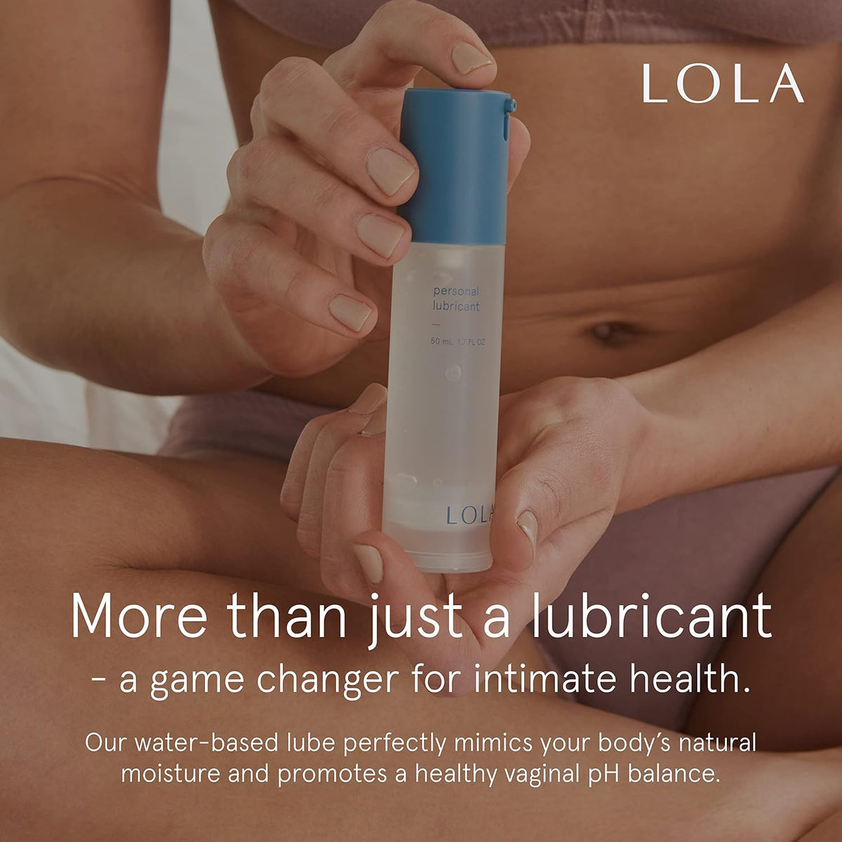 LOLA Personal Water-Based Lube for Sexual Wellness - Natural Ingredients with No Irritating Additives or Fragrance for Sensitive Skin - Lubricant for Him, Her, and Couples
